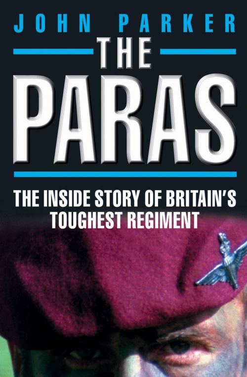 Cover of the book The Paras by John Parker, John Blake