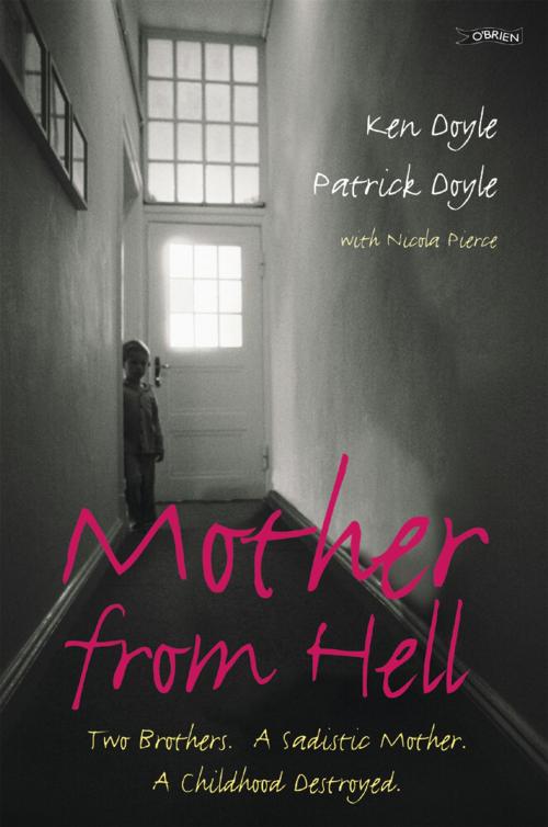 Cover of the book Mother From Hell by Patrick Doyle, Kenneth M. Doyle, The O'Brien Press