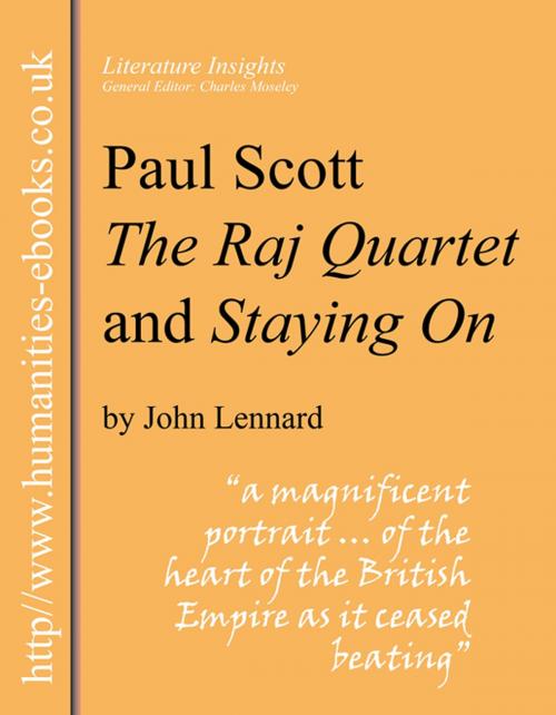 Cover of the book Paul Scott: The Raj Quartet and Staying On by John Lennard, Humanities-Ebooks