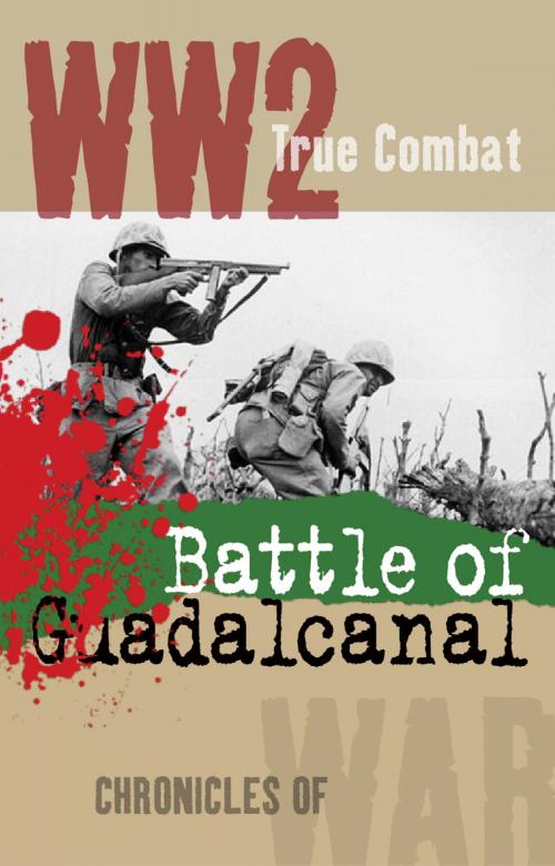 Cover of the book Battle of Guadalcanal (True Combat) by Al Cimino, Oxford Publishing Ventures Ltd