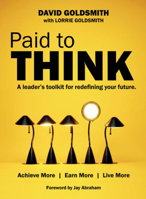 Cover of the book Paid to Think by David Goldsmith, BenBella Books, Inc.