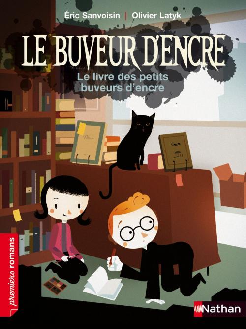 Cover of the book Le livre des petits buveurs d'encre by Éric Sanvoisin, Nathan