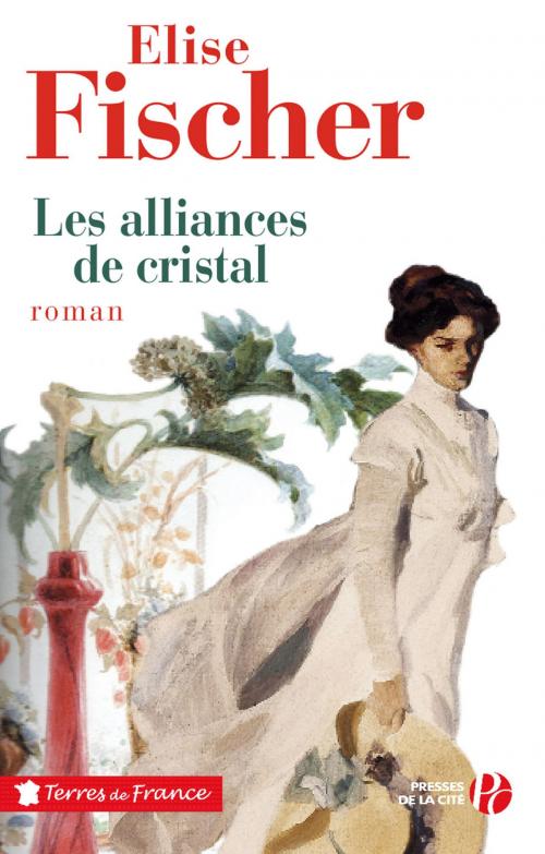 Cover of the book Les alliances de cristal by Elise FISCHER, Place des éditeurs