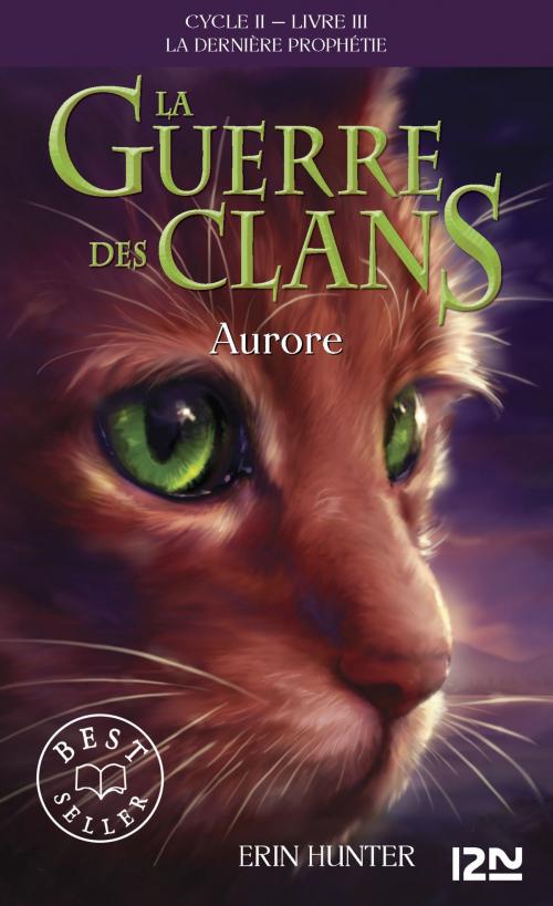 Cover of the book La guerre des clans II - La dernière prophétie tome 3 by Erin HUNTER, Univers Poche