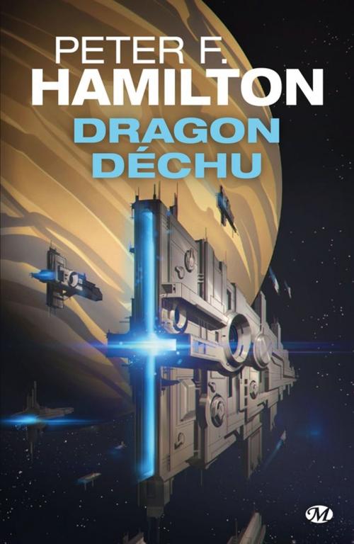 Cover of the book Dragon déchu by Peter F. Hamilton, Bragelonne