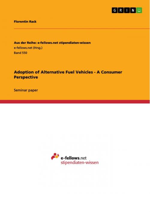 Cover of the book Adoption of Alternative Fuel Vehicles - A Consumer Perspective by Florentin Rack, GRIN Verlag