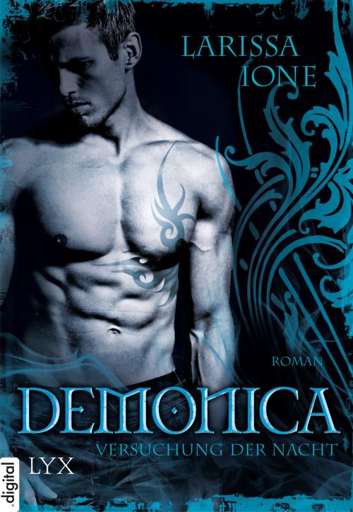 Cover of the book Demonica - Versuchung der Nacht by Larissa Ione, LYX.digital