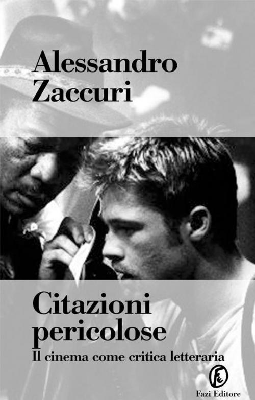 Cover of the book Citazioni pericolose by Alessandro Zaccuri, Fazi Editore