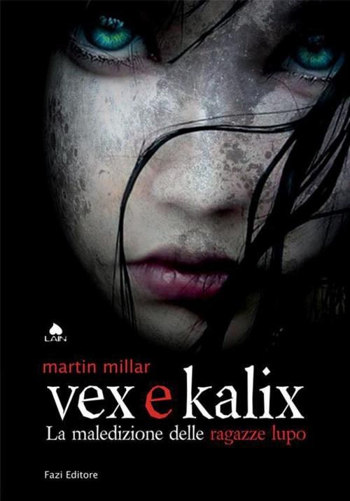 Cover of the book Vex e Kalix by Martin Millar, Fazi Editore