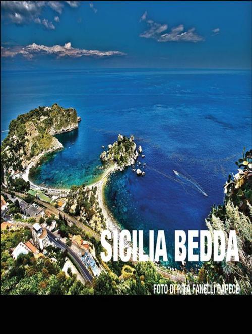 Cover of the book Sicilia Bedda by Rita Fanelli, Youcanprint