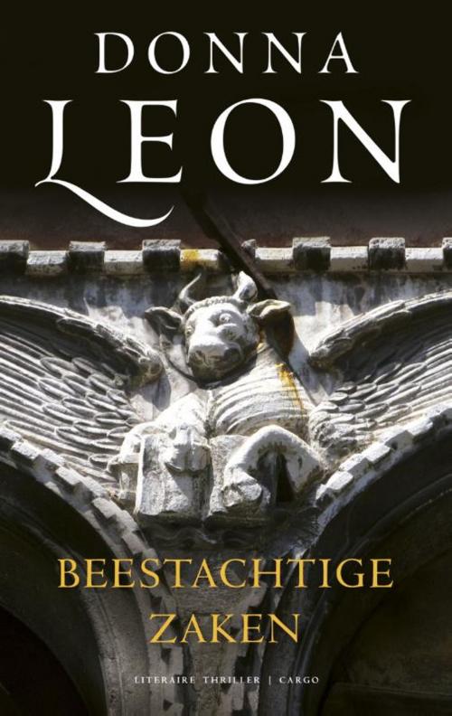 Cover of the book Beestachtige zaken by Donna Leon, Bezige Bij b.v., Uitgeverij De