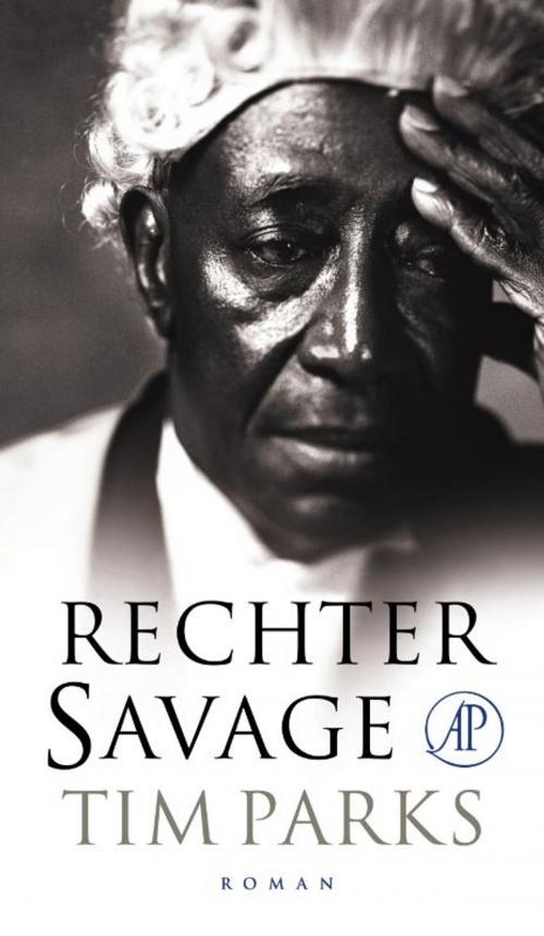 Cover of the book Rechter Savage by Tim Parks, Singel Uitgeverijen