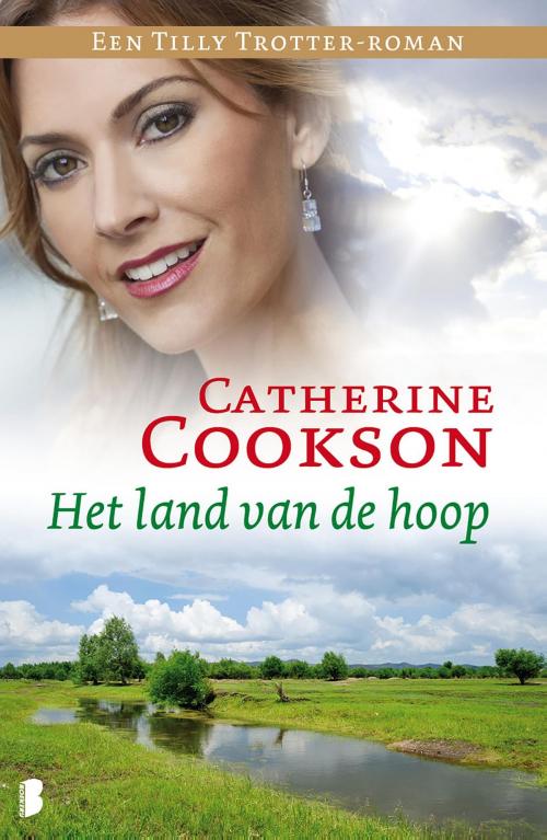 Cover of the book Het land van de hoop by Catherine Cookson, Meulenhoff Boekerij B.V.