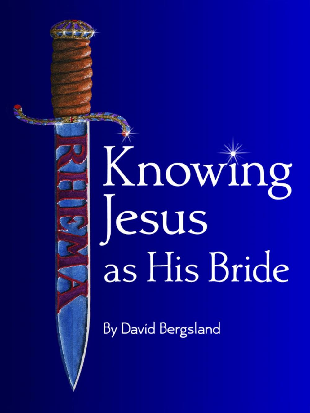 Big bigCover of Knowing Jesus As His Bride