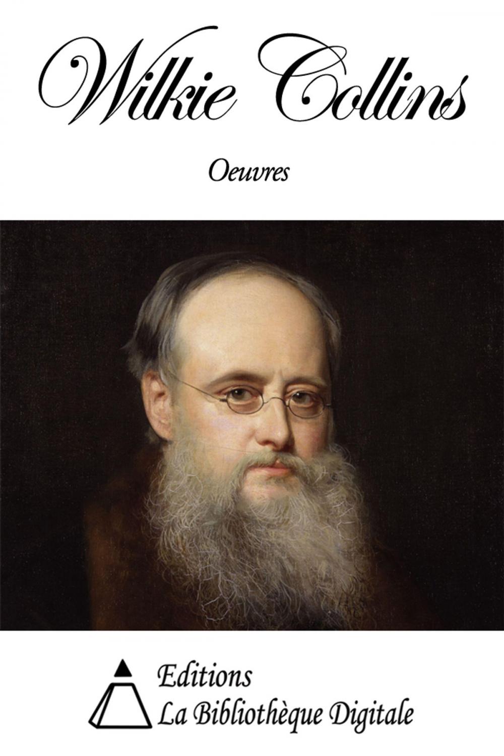 Big bigCover of Oeuvres de Wilkie Collins