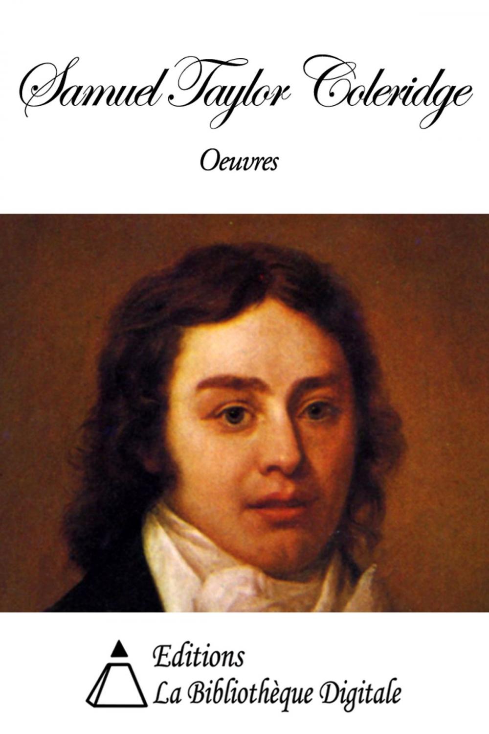 Big bigCover of Oeuvres de Samuel Taylor Coleridge