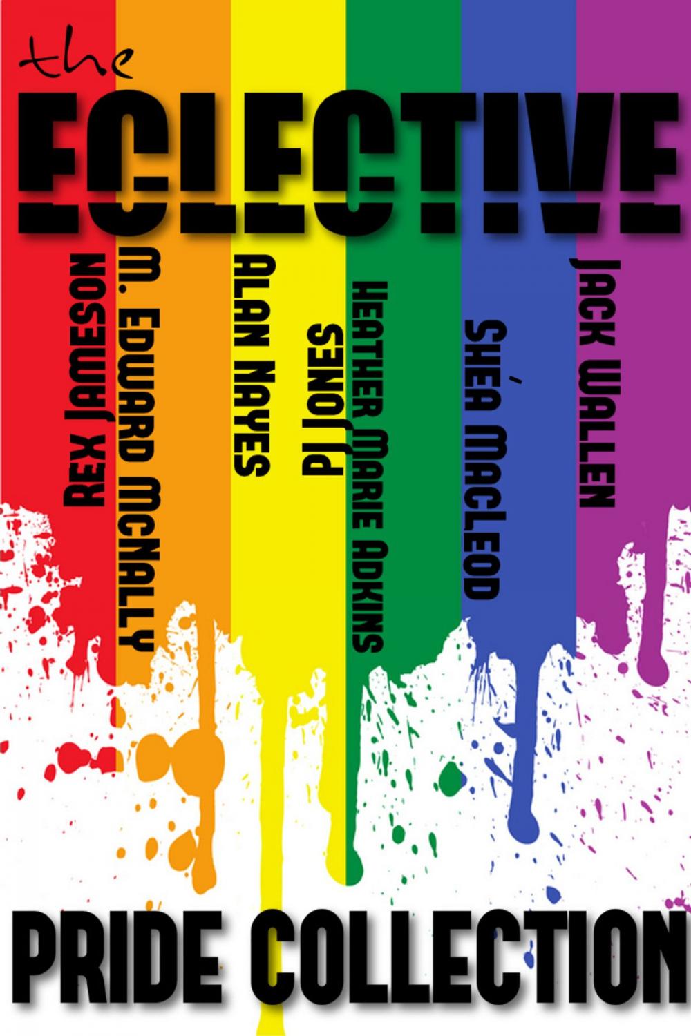 Big bigCover of The Eclective: The Pride Collection