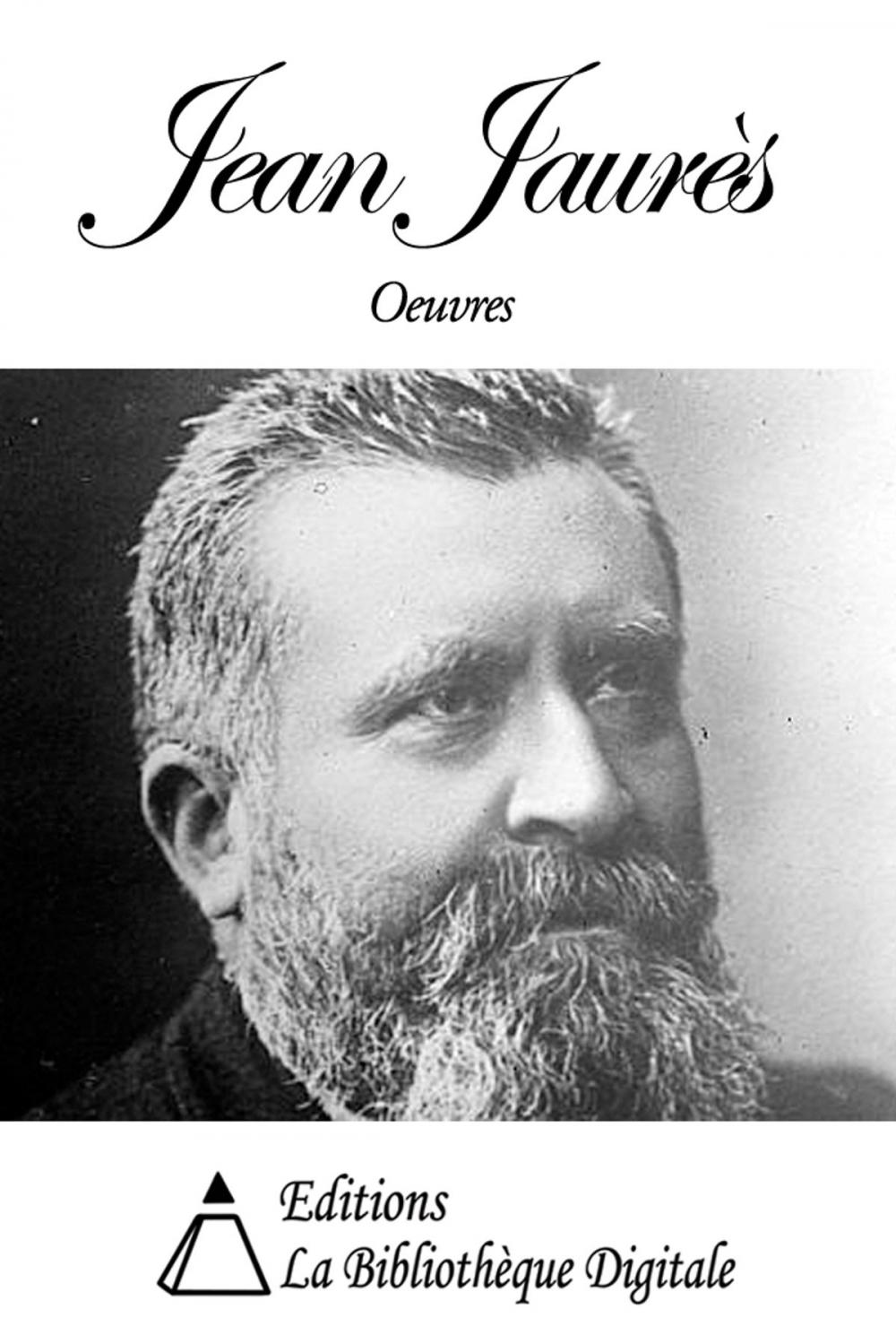 Big bigCover of Oeuvres de Jean Jaurès