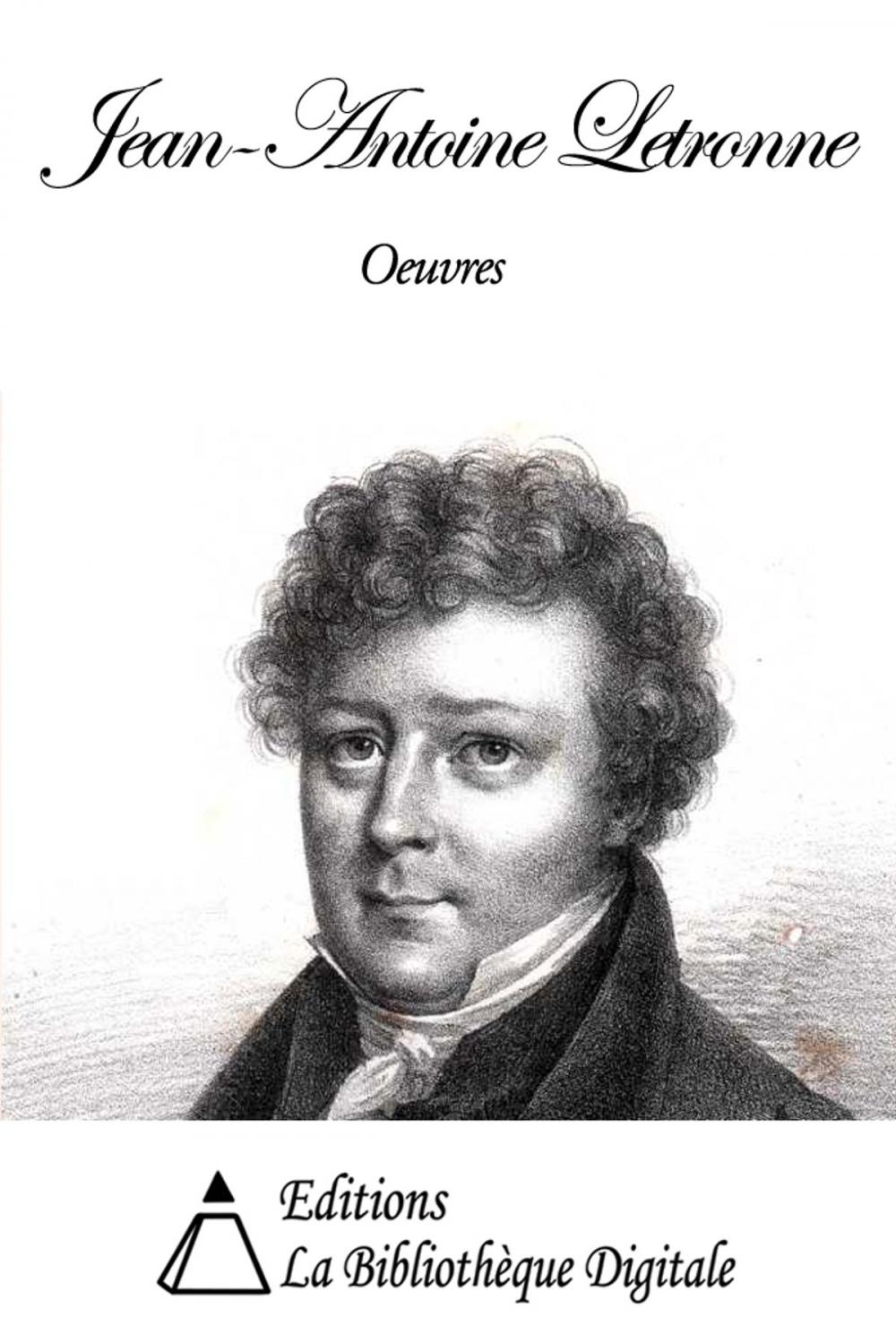 Big bigCover of Oeuvres de Jean-Antoine Letronne