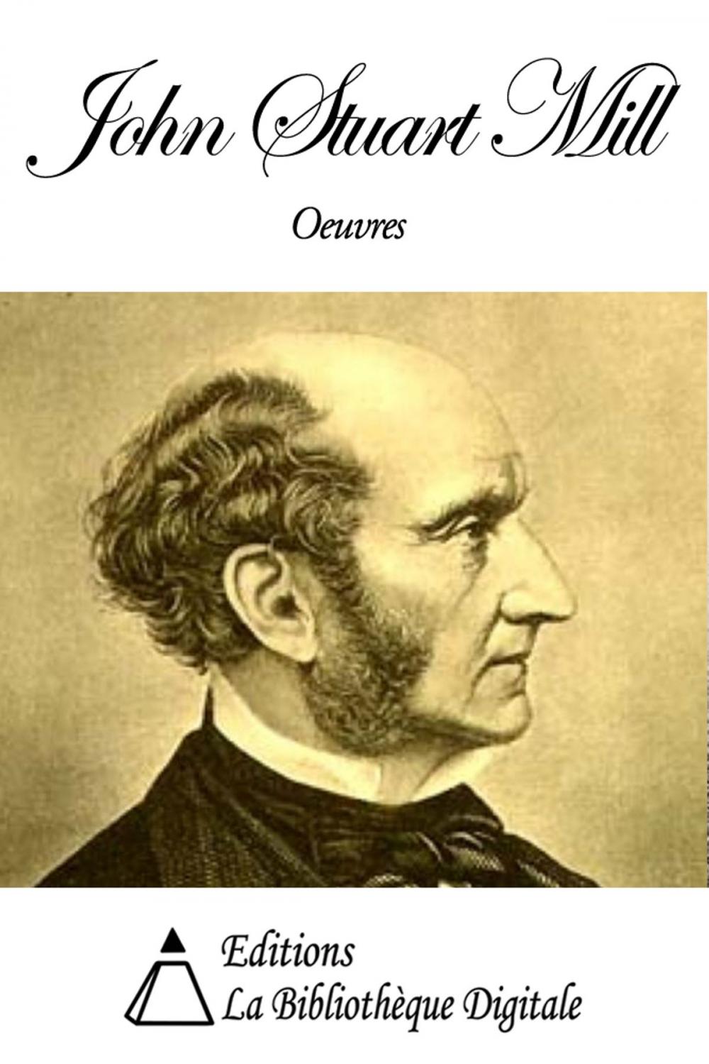 Big bigCover of Oeuvres de John Stuart Mill