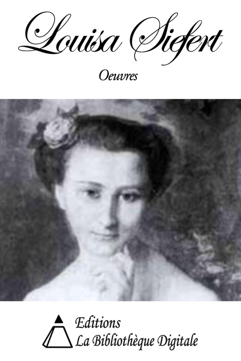 Big bigCover of Oeuvres de Louisa Siefert