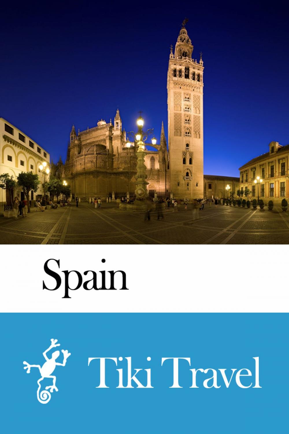 Big bigCover of Spain Travel Guide - Tiki Travel