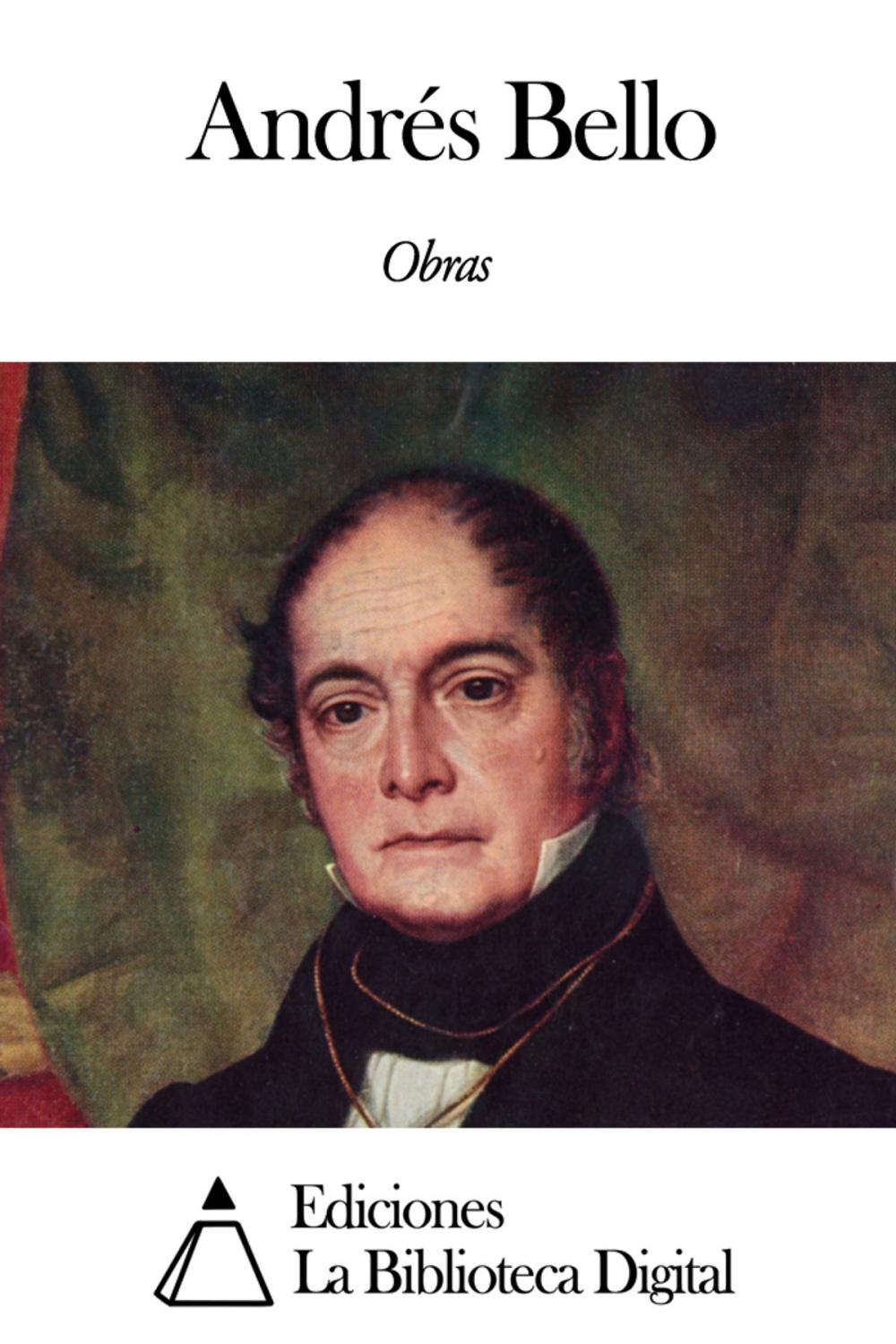 Big bigCover of Obras de Andrés Bello