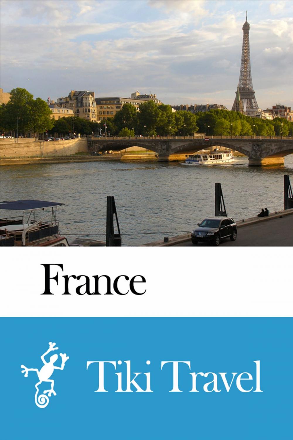 Big bigCover of France Travel Guide - Tiki Travel