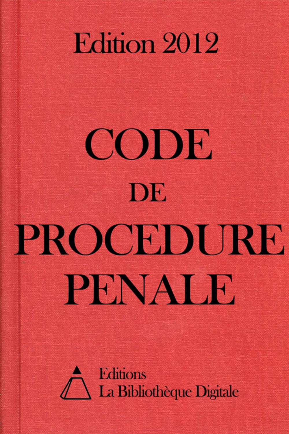 Big bigCover of Code de Procédure Pénale (France) - Edition 2012