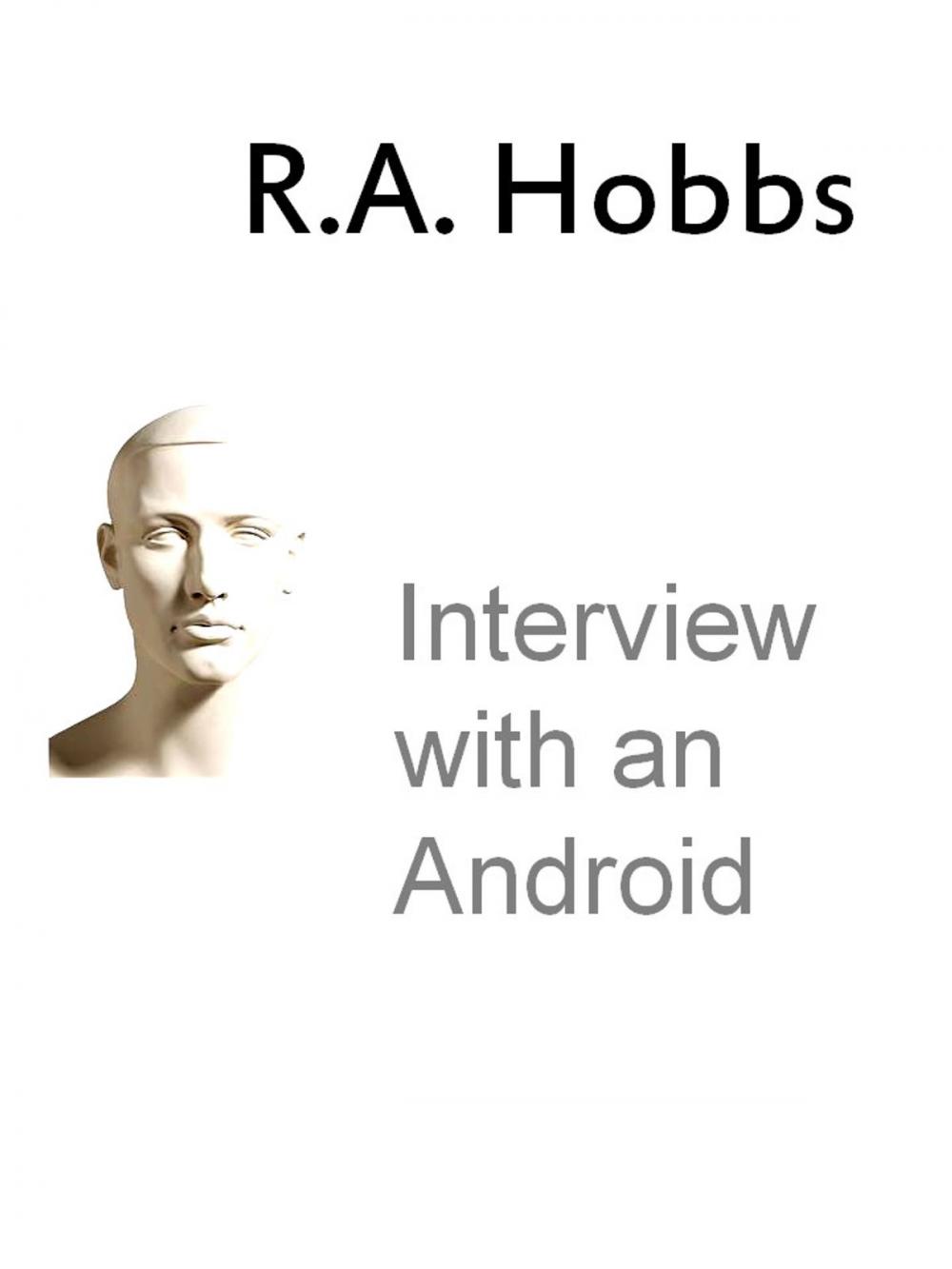Big bigCover of Interview with an Android