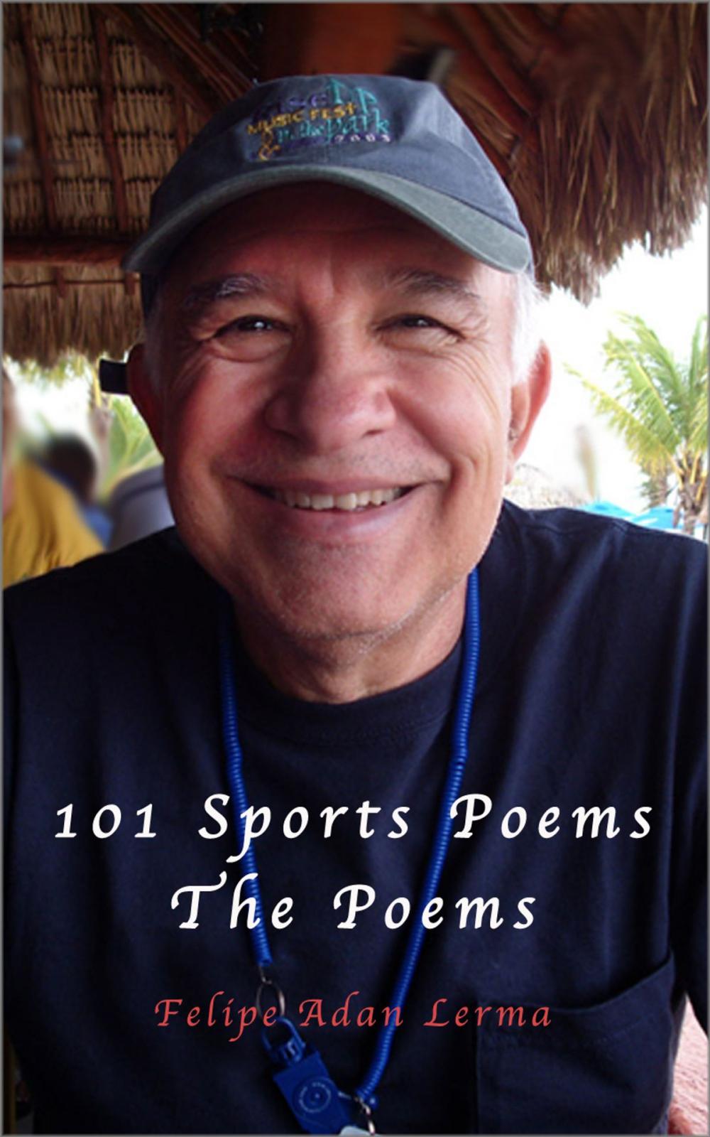 Big bigCover of 101 Sports Poems - The Poems