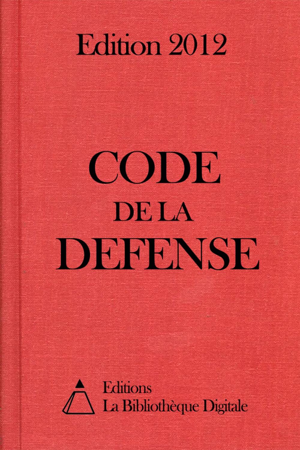 Big bigCover of Code de la Défense (France) - Edition 2012