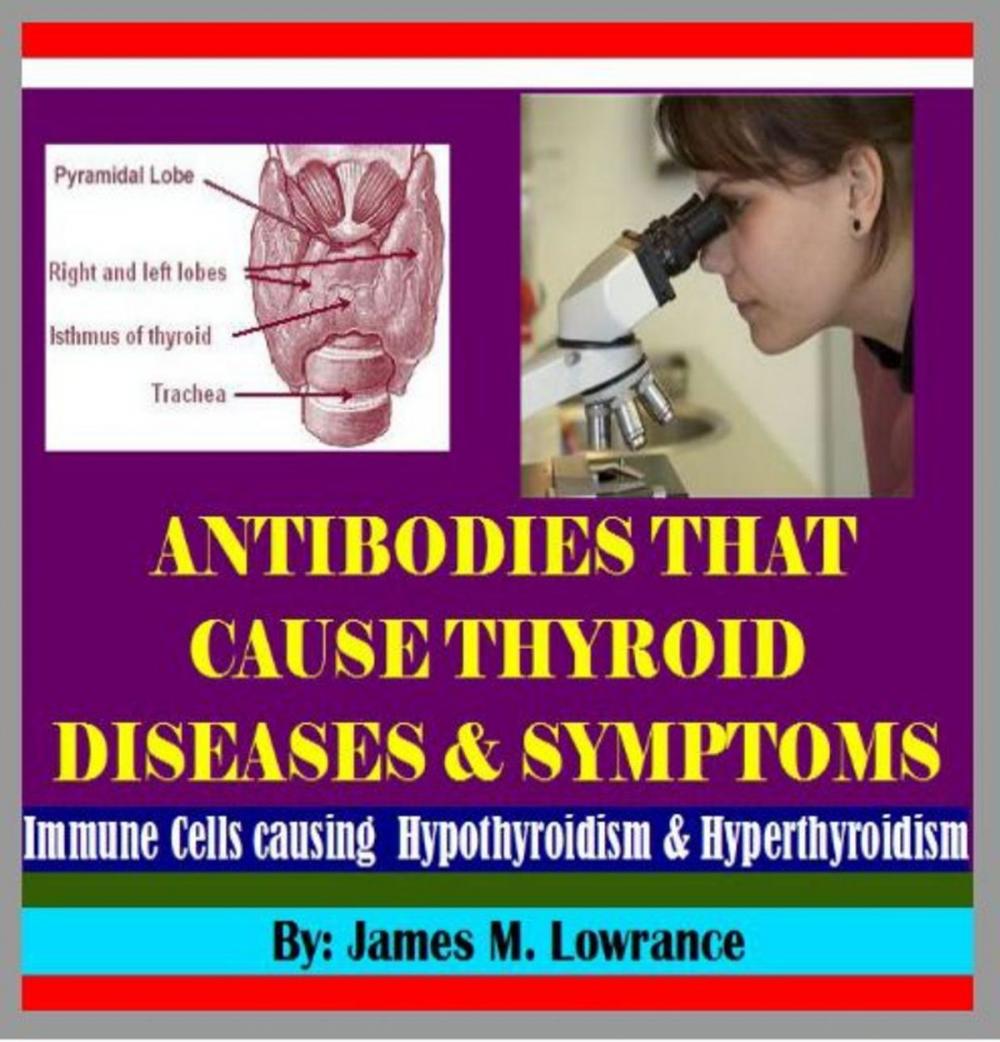 Big bigCover of Antibodies that Cause Thyroid Diseases and Symptoms