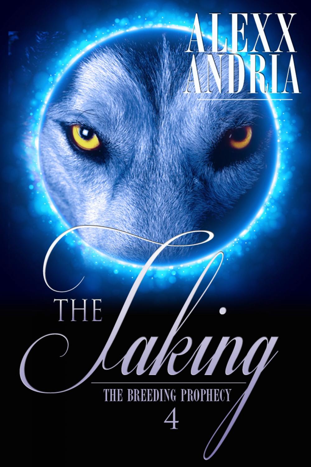 Big bigCover of The Taken (Wolf Shifter Romance)