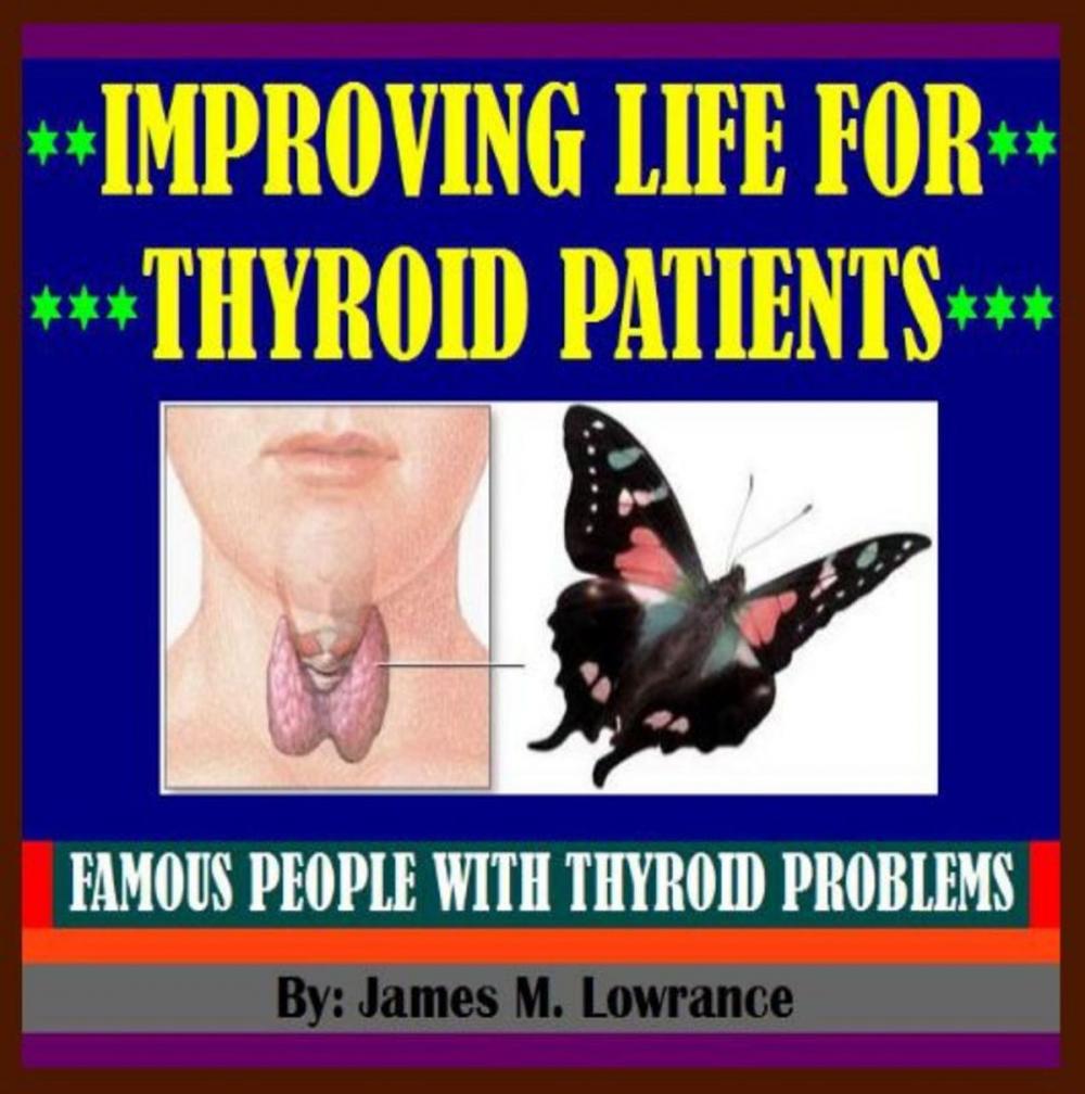 Big bigCover of Improving Life for Thyroid Patients