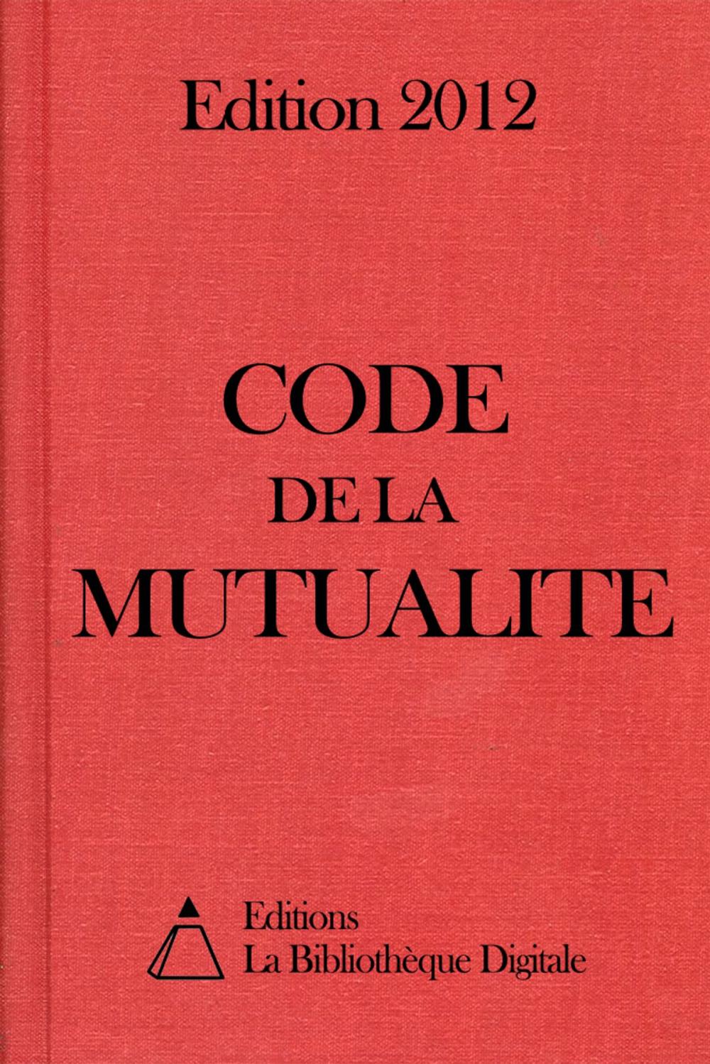 Big bigCover of Code de la mutualité (France) - Edition 2012