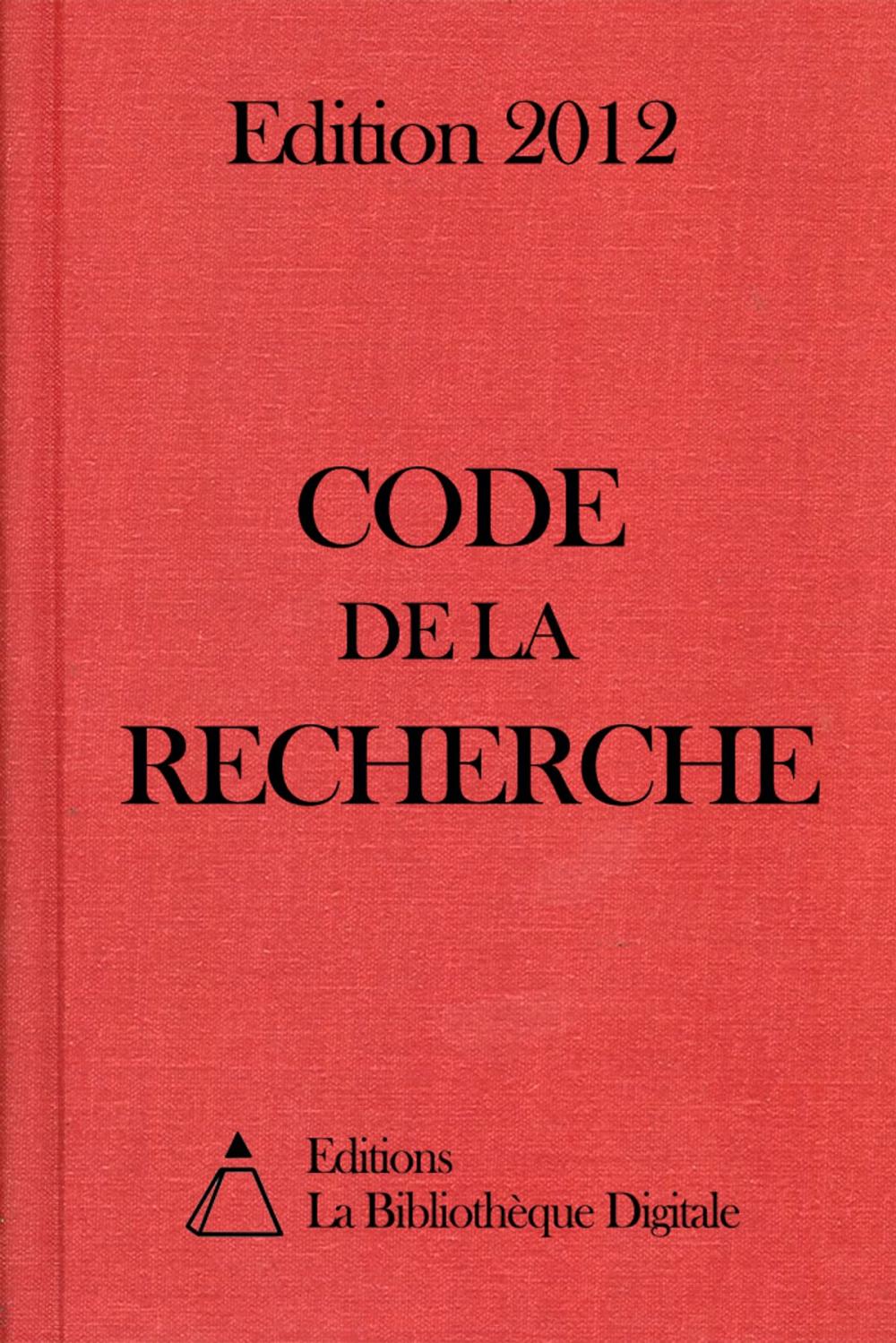 Big bigCover of Code de la recherche (France) - Edition 2012