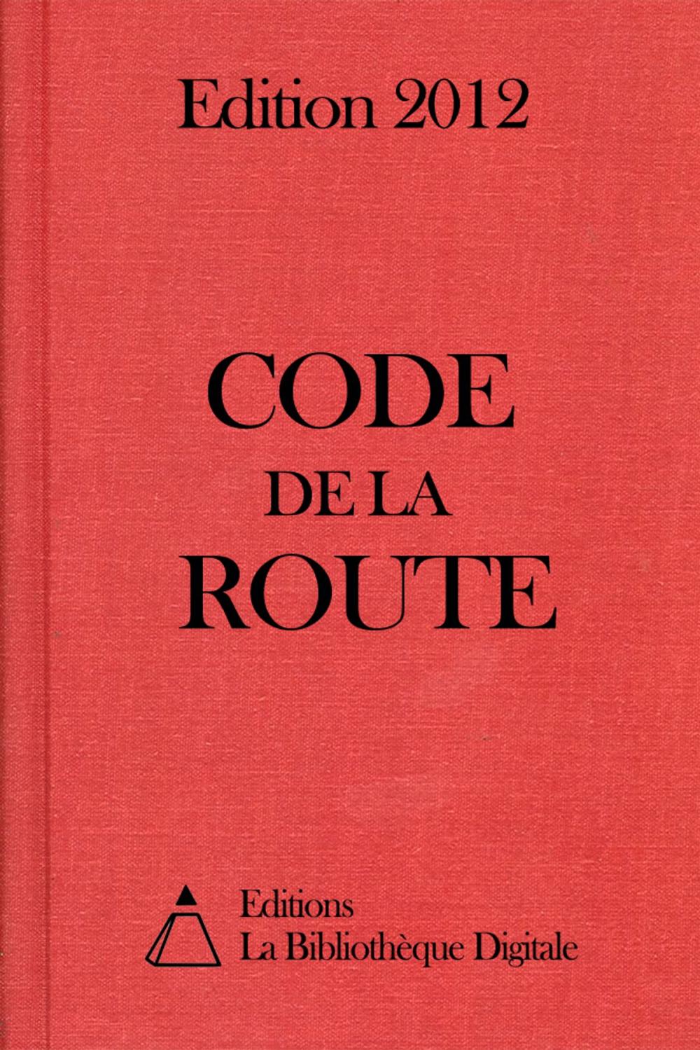 Big bigCover of Code de la route (France) - Edition 2012