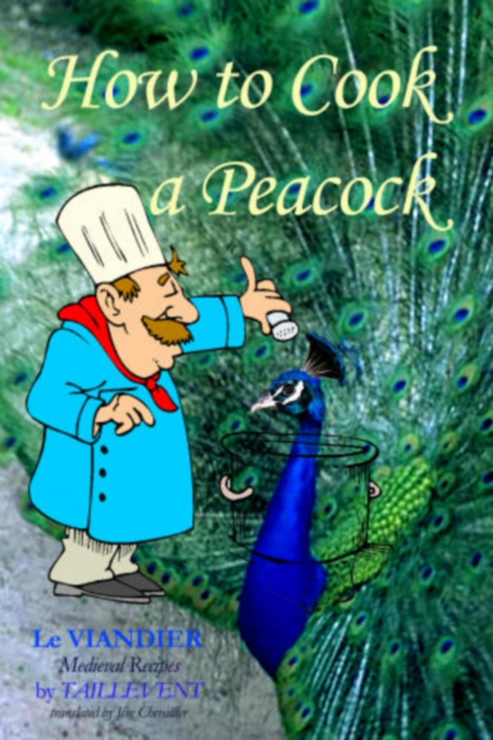 Big bigCover of How to Cook A Peacock