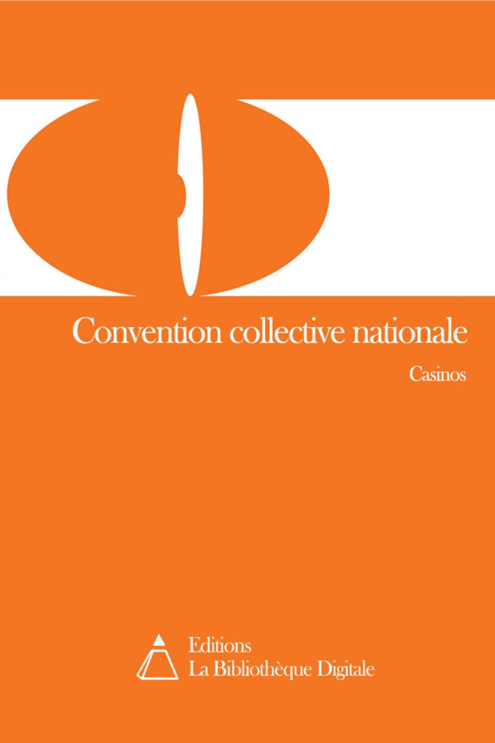 Big bigCover of Convention collective nationale des casinos (3167)