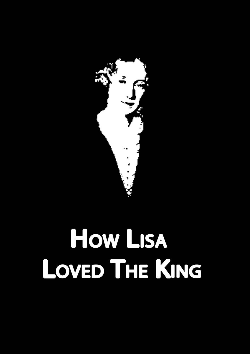 Big bigCover of How Lisa Loved The King