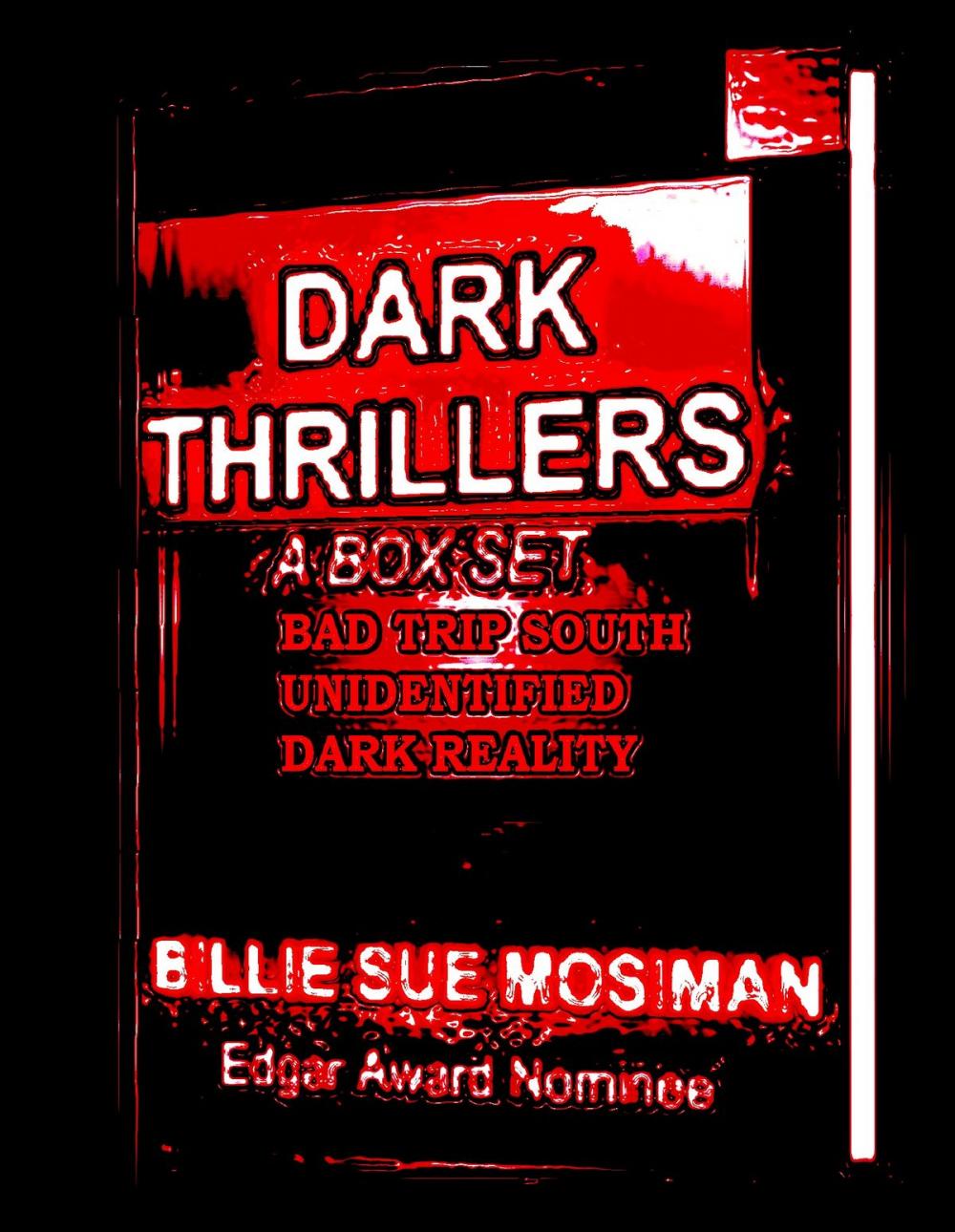 Big bigCover of DARK THRILLERS-A Box Set of Novels