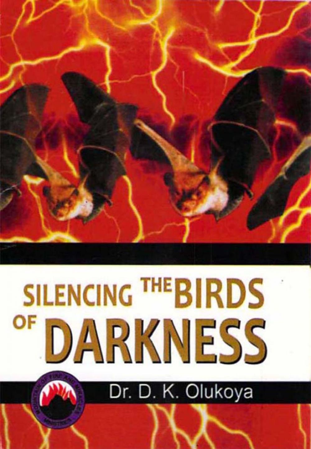 Big bigCover of Silencing the Birds of Darkness