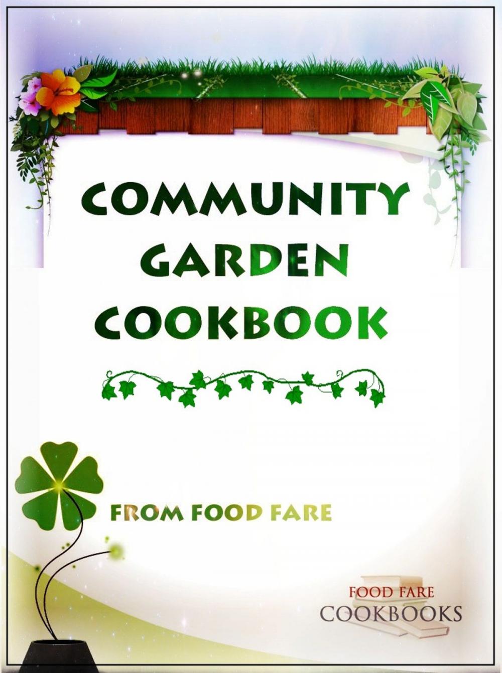 Big bigCover of Community Garden Cookbook