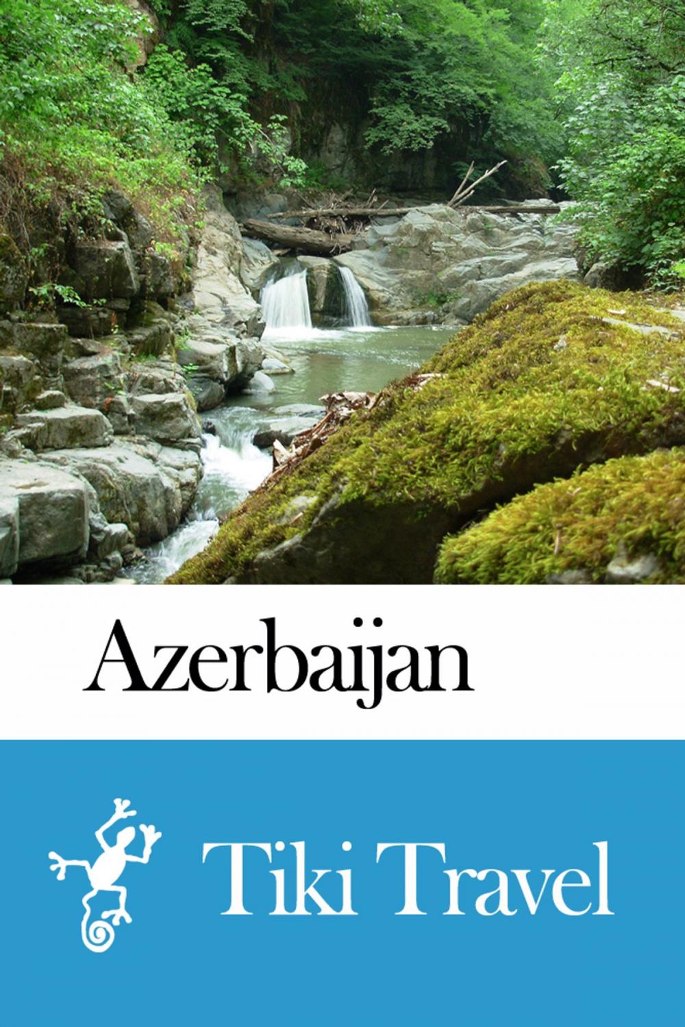 Big bigCover of Azerbaijan Travel Guide - Tiki Travel