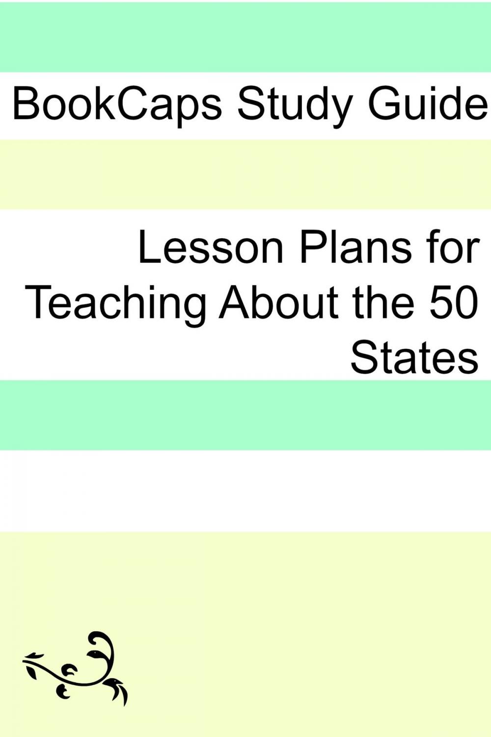 Big bigCover of Lesson Plans for Teaching About the 50 States