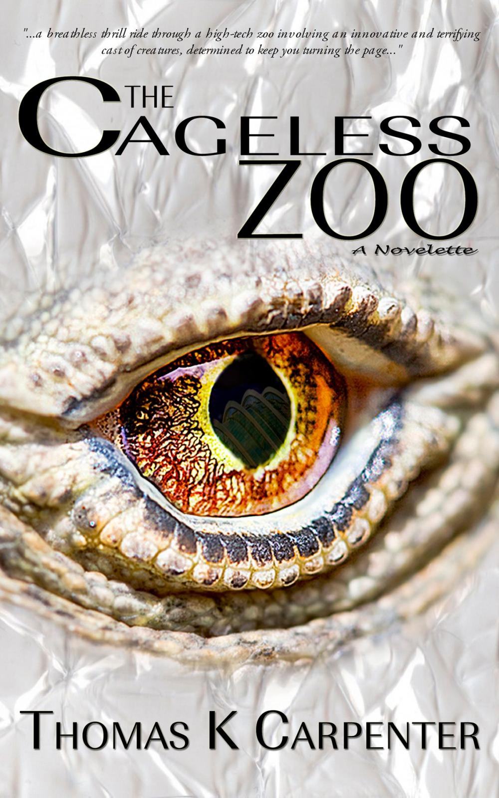 Big bigCover of The Cageless Zoo