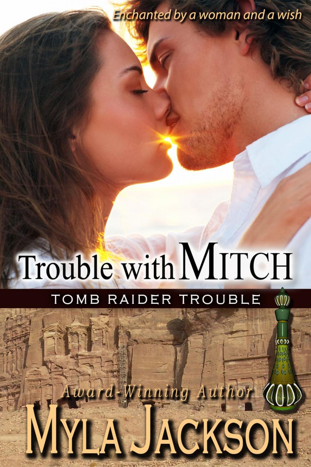 Big bigCover of Trouble With Mitch (Book#3 - Tomb Raider Trouble)