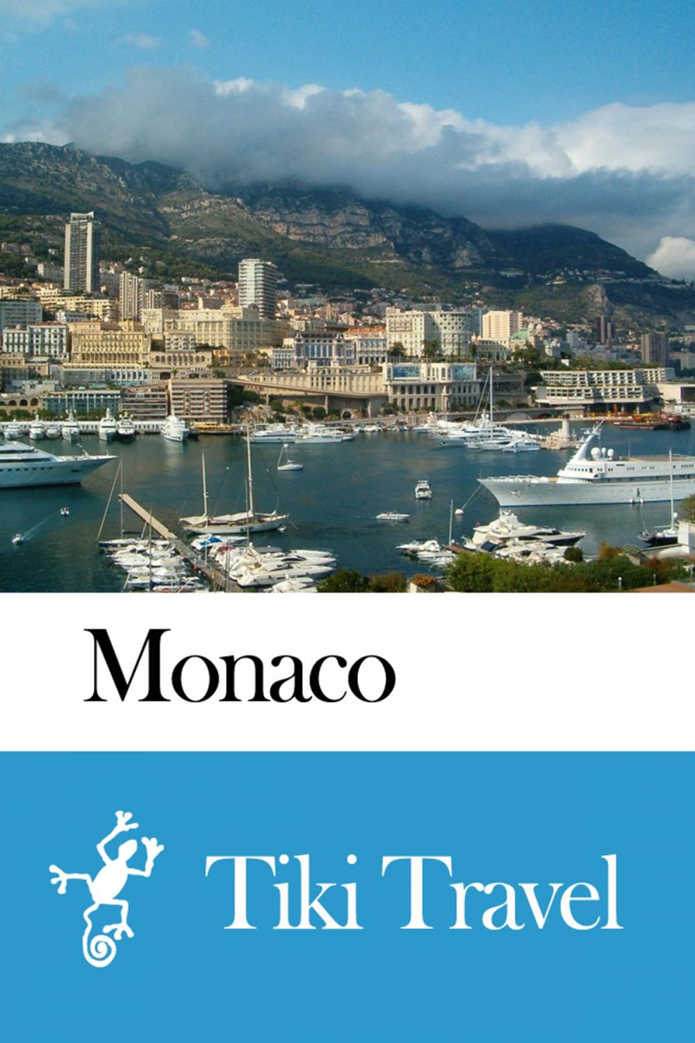 Big bigCover of Monaco Travel Guide - Tiki Travel