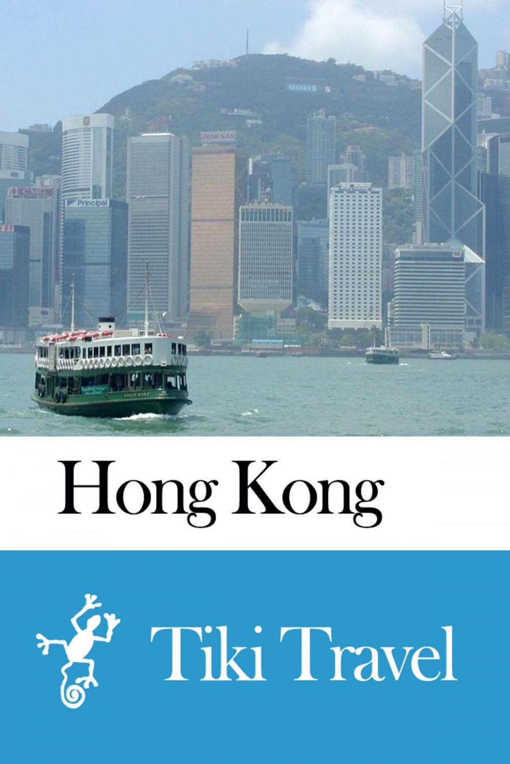 Big bigCover of Hong Kong Travel Guide - Tiki Travel